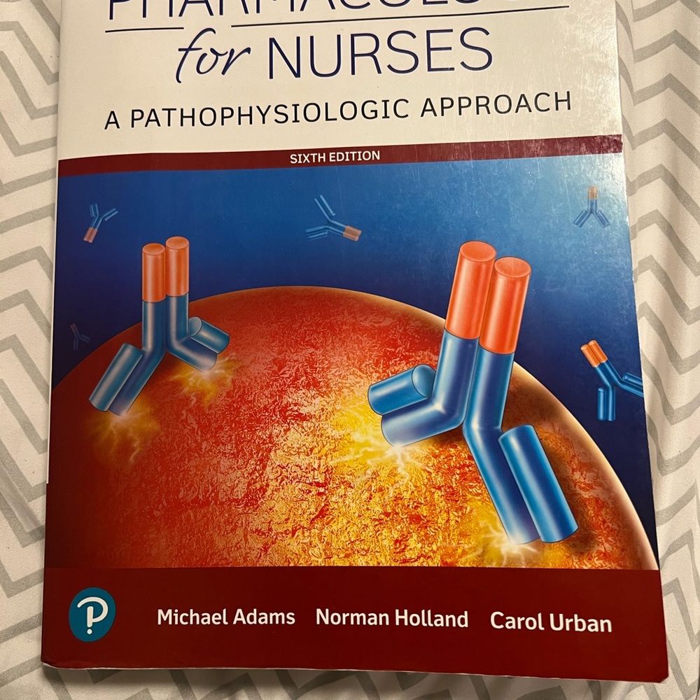 Pharmacology for Nurses Textbook sixth edition